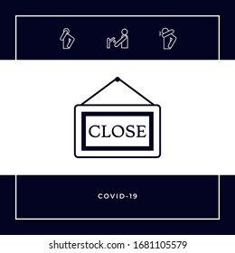 Information plate with Close sign, board hanging icon. Graphic elements for your design