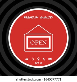 Information plate with Open sign, board hanging icon. Graphic elements for your design