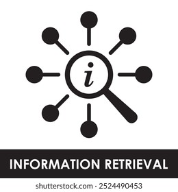 INFORMATION RETRIEVAL ICON.
INFORMATION RETRIEVAL VECTOR AND SILHOUETTE