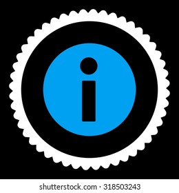 Information round stamp icon. This flat vector symbol is drawn with blue and white colors on a black background.