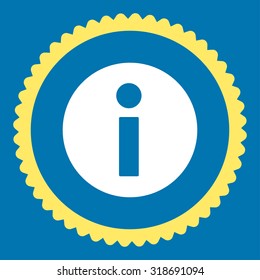 Information round stamp icon. This flat vector symbol is drawn with yellow and white colors on a blue background.