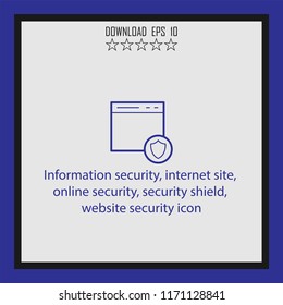 Information security, internet site, security shield  vector icon