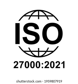 Information Security Management System. Standard quality symbol. Vector button sign isolated on white background .