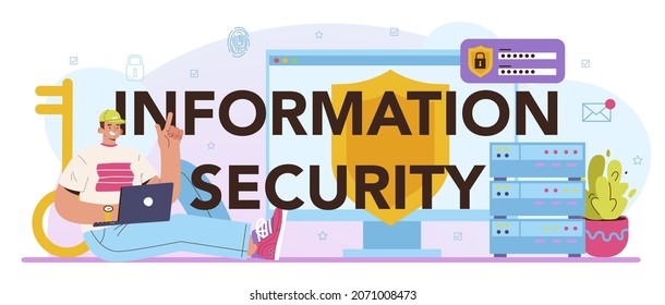 Information security typographic header. Cyber or web security specialist. Digital data and database safety. Protection of information in the internet, cyberattack prevention. Flat vector illustration