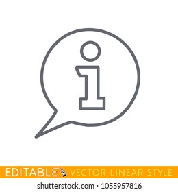 Information sign icon. Info speech bubble symbol. Editable stroke sketch icon. Stock vector illustration.