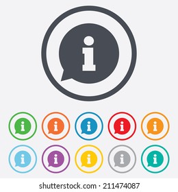 Information sign icon. Info speech bubble symbol. Round circle buttons with frame. Vector