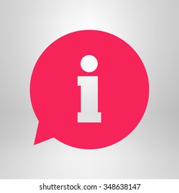 Information sign icon. Info speech bubble symbol.Flat design.