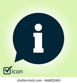 Information sign icon. Info speech bubble symbol.Flat design.