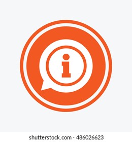 Information sign icon. Info speech bubble symbol. Graphic design element. Flat information symbol on the round button. Vector
