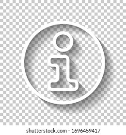 Information symbol in circle, inform desk, i letter, outline design. White icon with shadow on transparent background