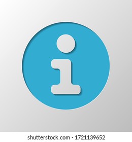 Information symbol in circle, inform desk, i letter. Paper design. Cutted symbol with shadow