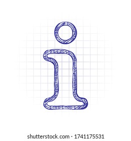 Information symbol, inform desk, i letter, outline design. Hand drawn sketched picture with scribble fill. Blue ink. Doodle on white background