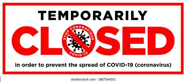 Information warning sign Office is temporarily closed by the coronavirus quarantine measures in public places. Limitation and caution COVID-19. Illustration, vector