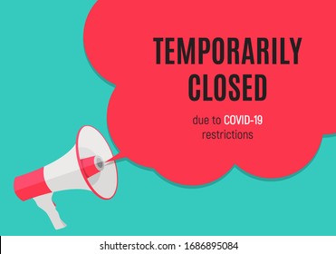 Information warning temporarily closed sign of coronavirus news. Vector Illustration EPS10