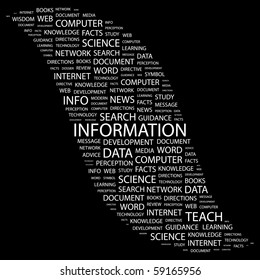 INFORMATION. Word collage on black background. Illustration with different association terms.