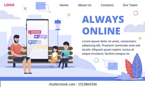 Informational Banner Inscription  Always Online. Dad with Daughter and Son Communicate together in Outdoors. Joyful and Happy Children. People are Sitting On Bench. Vector Illustration.