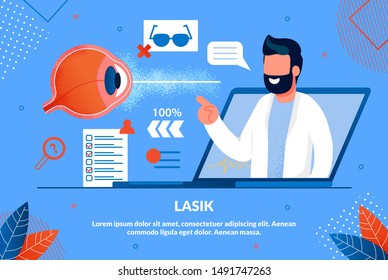 Informational Flyer Inscription Lasik Cartoon. Modern Technologies Improved Quality Training Doctors. Male Doctor from Laptop Screen Talks about Benefits Eye Treatment. Vector Illustration.