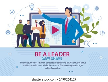 Informational Poster Inscription to be a Leader. Online Training. On Laptop Screen, Man in Suit Indicates Direction to People. An Introductory and Basic Course is Available on Internet.