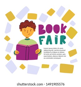 Informational poster inscription book fair, flat. Bright colorful banner. joyful boy is reading an interesting book. Book fair for curious children. informative useful rest. Vector illustration.