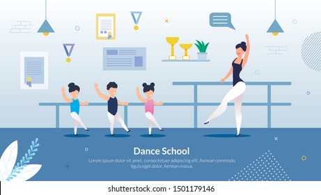 Informative Flyer Inscription Dance School Flat. Creating Your Own Courses for Childrens Sports Training. Woman Choreographer Teaches Children to Dance in Classroom for Children. Vector Illustration.
