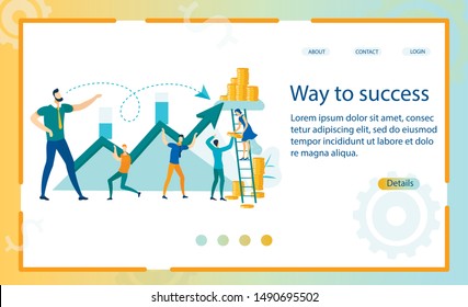 Informative Flyer Inscription Way to Success. Employee Corrects his Shortcomings to Improve Company Performance. Man Leads Staff. Banner Growth Financial Indicators. Vector Illustration.