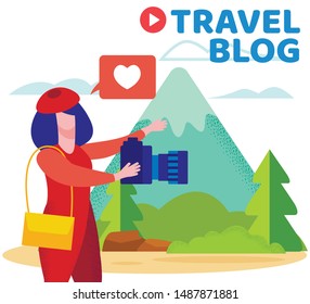Informative Flyer Travel Blog Flat Lettering. Free Time for Self Exploring Sights. Bright Poster Girl Photographs Beautiful Nature in Mountains During Journey. Vector Illustration.