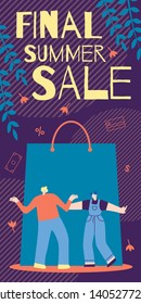 Informative Poster Final Summer Sale Cartoon Flat. Men in Daily Clothes Enjoy Discounts on Right Products. Final Prices for Promotional Items, Cheaper Not. Vertical Vector Illustration.
