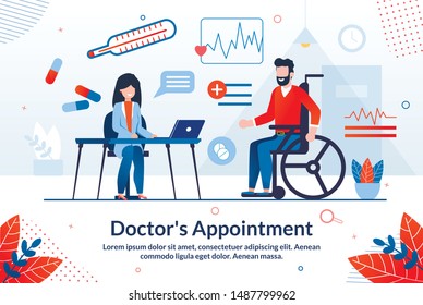 Informative Poster is Written Doctors Appointment. Happy Life is Unthinkable Without Health. Man Sits on Wheelchair in Doctors Office. Female Doctor Advises Disabled Person. Vector Illustration.