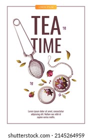 Infuser or strainer with loose tea. Tea shop, cafe-bar, tea lover, tea party, kitchen concept. A4 vector illustration for poster, banner, flyer, menu, advertising. 