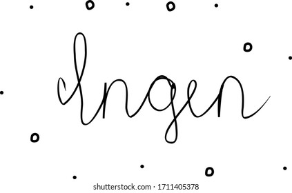Ingen phrase handwritten with a calligraphy brush. No in swedish. Modern brush calligraphy. Isolated word black