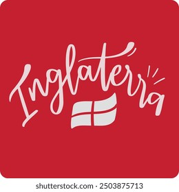 Inglaterra. England in brazilian portuguese. Modern hand Lettering. vector.