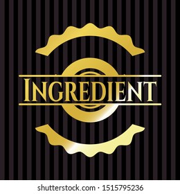 Ingredient gold emblem. Vector Illustration. Detailed.