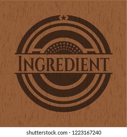 Ingredient wooden emblem. Vintage.
