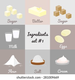 Ingredients set #1. White, brown sugar, butter, milk, eggs, flour, salt, cream.