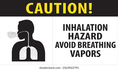 Inhalation hazard avoid breathing vapors safety first industrial warning sign notice vector