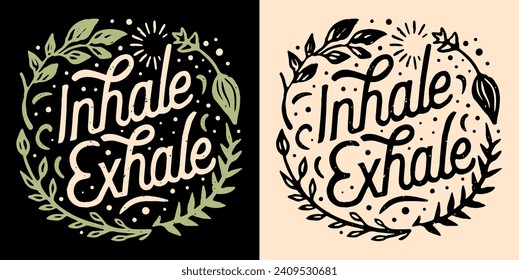 Grabado de inhalación exhalada. La práctica de la atención de la salud mental es una insignia retro vintage. Ilustración minimalista de respiro profundo. Respire frases tranquilizadoras de ansiedad para el diseño de camisetas y el vector de impresión.