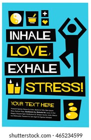 Inhale Love Exhale Hate (Flat Style Vector Illustration Yoga Quote Poster Design) With Text Box