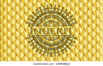 Inherit  gold emblem. Scales pattern. Vector Illustration. Detailed.