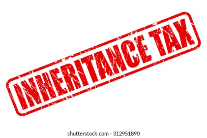 INHERITANCE TAX red stamp text on white