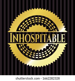 Inhospitable golden emblem or badge. Vector Illustration. Detailed.
