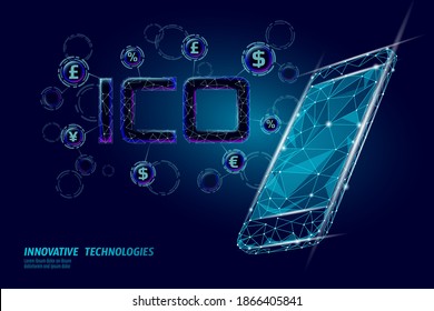 Initial coin offering ICO letters technology concept. Business finance economy low poly design style. Currency crypto banking online offer. Internet commerce block chain vector illustration