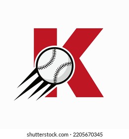 Initial Letter K Baseball Logo Concept With Moving Baseball Icon Vector Template