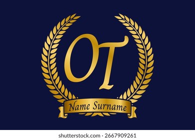 Anfangsbuchstaben O und T, OT Monogramm Logo Design mit Lorbeerkranz. Goldene Kalligrafie-Luxusschriftart.