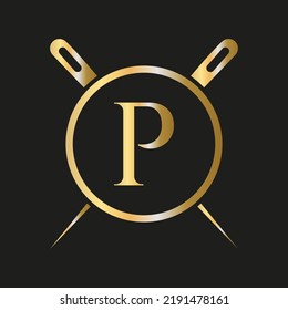 Initial Letter P Tailor Logo, Needle and Thread Combination for Embroider, Textile, Fashion, Cloth, Fabric Template