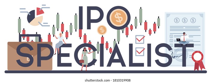 Initial Public Offerings specialist. IPO consultant. Investing strategy. Idea of money increase and finance growth. Vector illustration in flat style