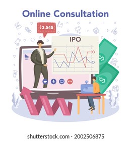 Initial Public Offerings specialist online service or platform. IPO consultant. Investing strategy. Idea of finance growth. Online consultation. Vector flat illustration