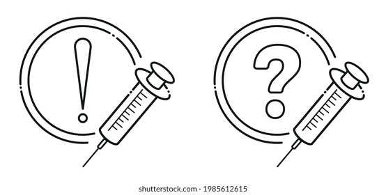 INJECTION ICONS WITH EXCLAMATION AND INTERROGATION SIGN