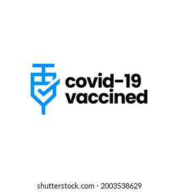 Injection Vaccine Check I Have Got Vaccinated Covid 19 Logo Vector Icon Illustration