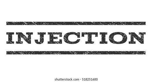 Injection watermark stamp. Text tag between horizontal parallel lines with grunge design style. Rubber seal stamp with scratched texture. Vector gray color ink imprint on a white background.