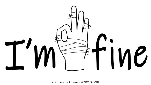 Injured hand cartoon image and alphabet I'm fine letter 